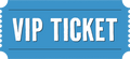 VIP Ticket